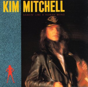 Cover for Kim Mitchell · Shakin' Like A Human Bein (CD) (1990)