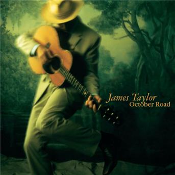 Cover for James Taylor · James Taylor-october Road (CD) (2002)