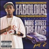 More Street Dreams 1 - Fabolous - Musik - ELEKTRA - 0075596292429 - 4 november 2003