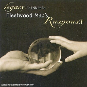 Legacy: A Tribute To Fleetwood Mac's Rumours / Various - Various Artists - Musik - Atlantic - 0075678305429 - 13. marts 1998