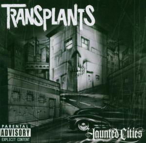 Cover for Transplants · Haunted Cities (CD) (2016)