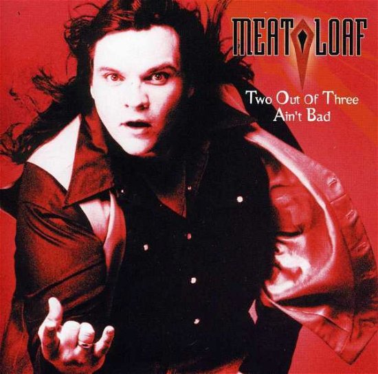 Two out of Three Ain't Bad - Meat Loaf - Musik - Sony Special Product - 0079895814429 - 1. april 2002