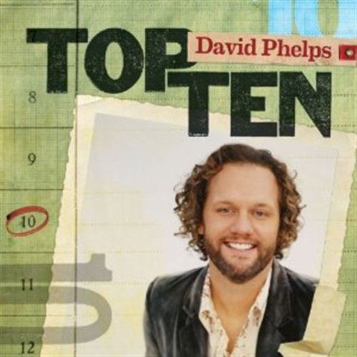 Cover for David Phelps · Top Ten (CD) (2010)