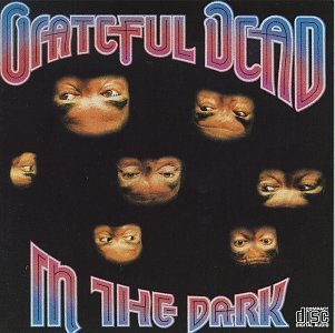 In the Dark - Grateful Dead - Musiikki - RHINO - 0081227328429 - tiistai 11. huhtikuuta 2006