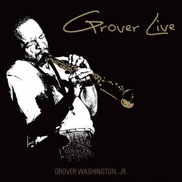 Cover for Grover Washington Jr. · Grover Live (Opaque Gold Vinyl) (Black Friday 2020) (LP) (2020)