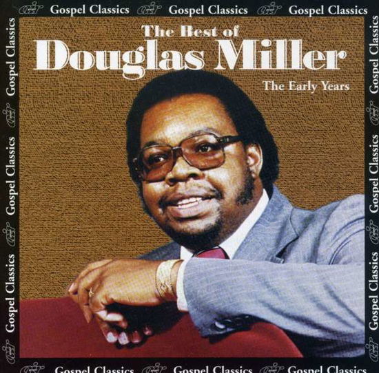 Early Years - Douglas Miller - Music - Atlanta Int'l - 0089921026429 - August 8, 2000