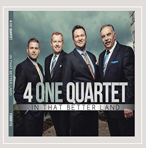 Cover for 4 One Quartet · In That Better Land (CD) (2015)
