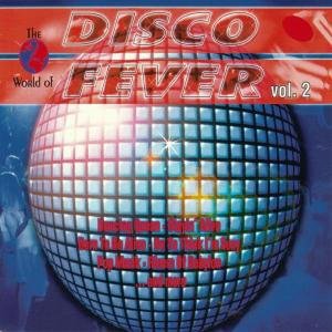Cover for World of Disco Fever 2 / Various (CD) (1999)