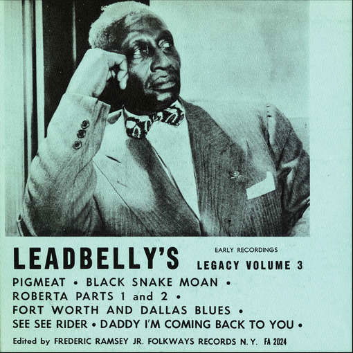 Lead Belly's Legacy Vol. 3: Early Recordings - Lead Belly - Musik - FAB DISTRIBUTION - 0093070202429 - 30. maj 2012