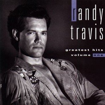 Cover for Randy Travis · Greatest Hits Vol. 1 (CD) (1992)