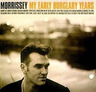 Cover for Morrissey · My Early Burglary Years (CD) [Enhanced edition] (1998)