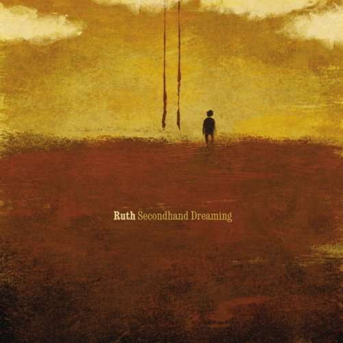 Cover for Ruth · Ruth-second Hand Dreaming (CD)