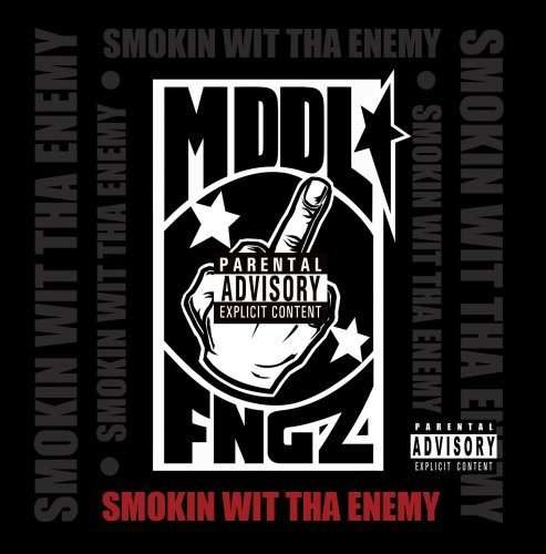 Cover for Mddl Fngz · Smokin Wit Tha Enemy (CD) (2009)