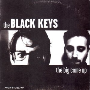 Cover for The Black Keys · Big Come Up (CD) (2002)