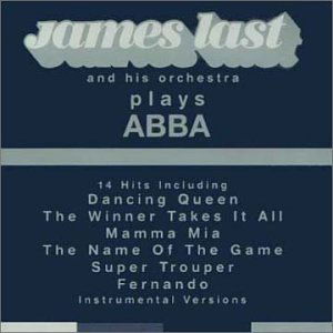 James Last Plays Abba - James Last - Musikk - EONE - 0099923418429 - 12. juni 2007