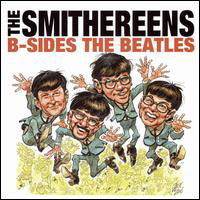 Cover for Smithereens · B-sides the Beatles (CD) (2008)