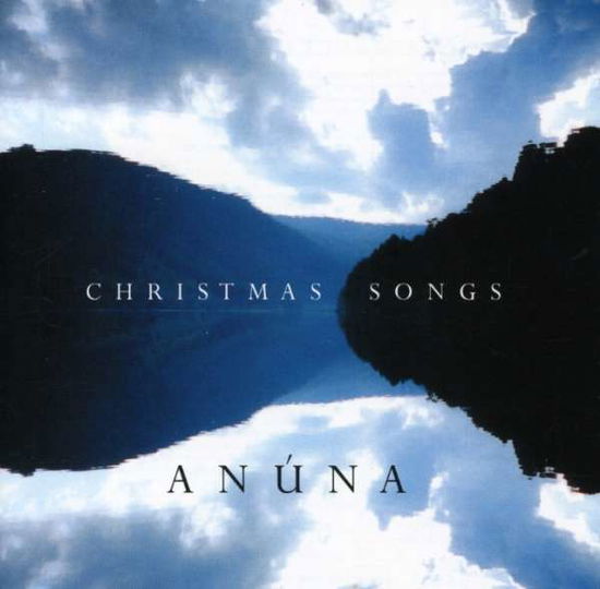 Christmas Songs - Anuna - Music - KOCH INTERNATIONAL - 0099923955429 - September 28, 2004