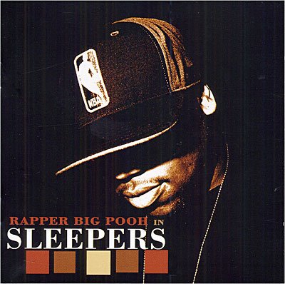 Cover for Rapper Big Pooh · Sleepers (CD) (2004)