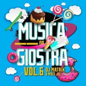 Cover for DJ Matrix / Joe,matt · Musica Da Giostra Vol 6 (CD) (2019)