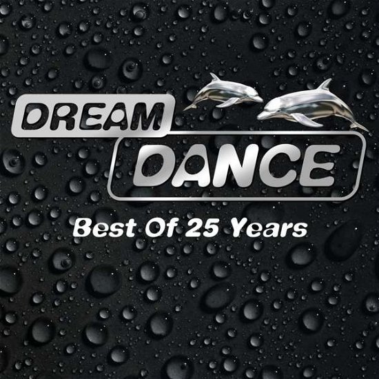 Dream Dance-best of 25 Years - V/A - Musikk -  - 0194398441429 - 26. mars 2021