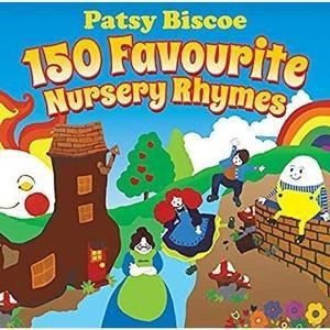 150 Favourite Nursery Rhymes - Patsy Biscoe - Music - SONY MUSIC ENTERTAINMENT - 0194398904429 - April 23, 2021