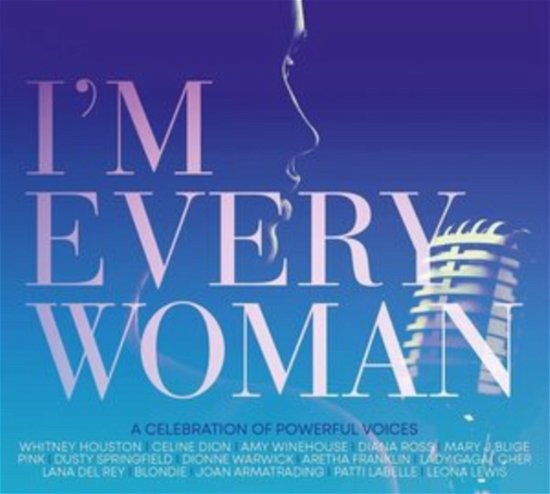 Cover for Im Every Woman (CD) [Digipack] (2021)