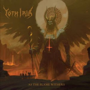 Cover for Yoth Iria · As The Flame Withers (LP)