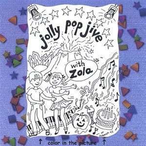 Cover for Zola · Jolly Pop Jive (CD) (2005)