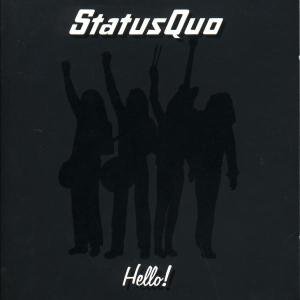 Cover for Status Quo · Hello (CD) [Bonus Tracks, Remastered edition] (2005)