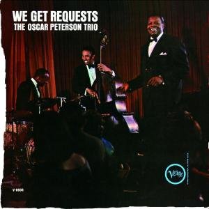 We Get Requests - Oscar Peterson Trio - Música - VERVE - 0602498840429 - 24 de outubro de 2005