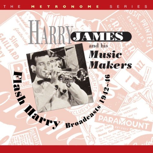 Flash Harry: Broadcasts 1942-46 - James,harry / & His Music Makers - Musique - Hep Records - 0603366009429 - 9 avril 2013