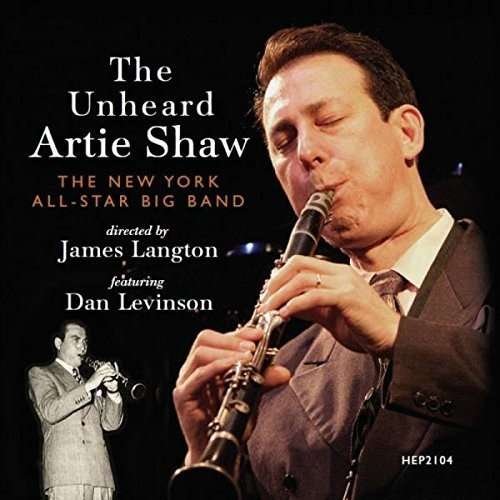 Cover for New York All-star Big Band · Unheard Artie Shaw (CD) (2017)