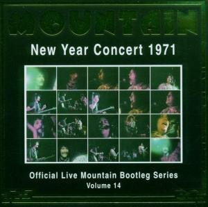 New Year Concert 1971 - Mountain - Música - TRADEMARK OF QUALITY - 0604388664429 - 24 de setembro de 2012