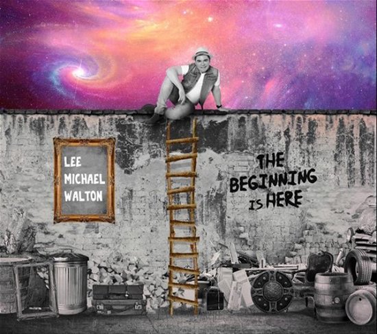 Lee Michael Walton · Beginning Is Here (CD) (2021)