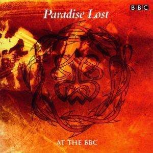 Cover for Paradise Lost · At the Bbc (CD) (2003)