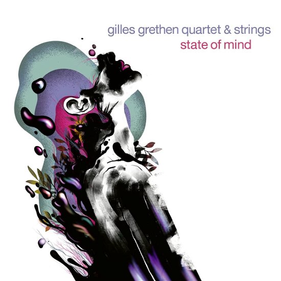 Grethen, Gilles & Strings · State Of Mind (CD) (2022)