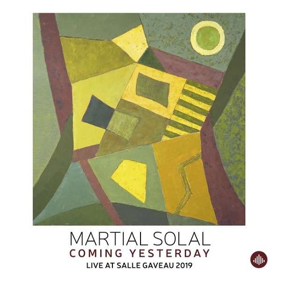 Cover for Martial Solal · Coming Yesterday - Live At Salle Gaveau 2019 (LP) (2021)