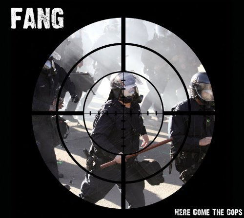 Here Come The Cops - Fang - Musik - MALT SODA - 0609207830429 - 12. Juli 2012