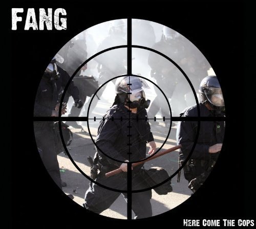Cover for Fang · Here Come The Cops (CD) (2012)