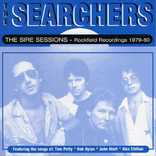 Sire Sessions 1979-1980 - Searchers - Musiikki - RAVEN - 0612657006429 - torstai 26. kesäkuuta 1997