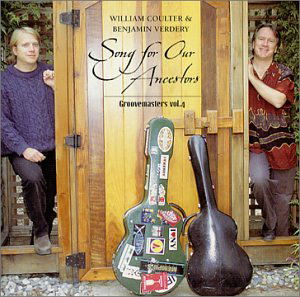 Cover for Coulter,william / Verdery,ben · Song for Our Ancestors: Groovemasters 4 (CD) (2002)