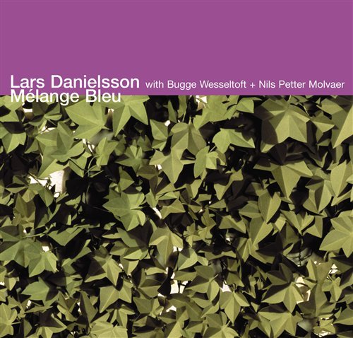 Cover for Danielsson Lars · MÉlange Bleu (CD) (2006)