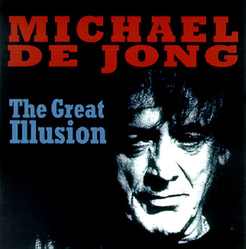 Cover for Michael De Jong · Great Illusion (CD) (2008)