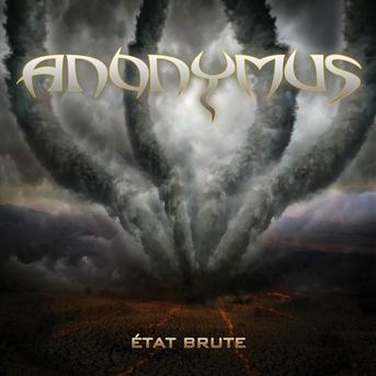 Cover for Anonymus · Etat Brute (CD) [Digipak] (2011)