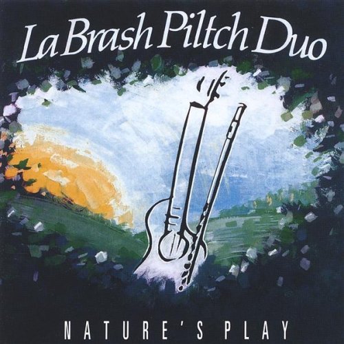 Cover for Labrash Piltch Duo · Natures Play (CD) (2005)