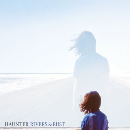 Cover for Haunter · Rivers &amp; Rust (CD) (2013)