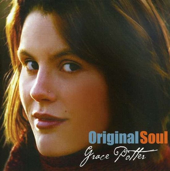 Cover for Grace Potter · Original Soul (CD) (2004)