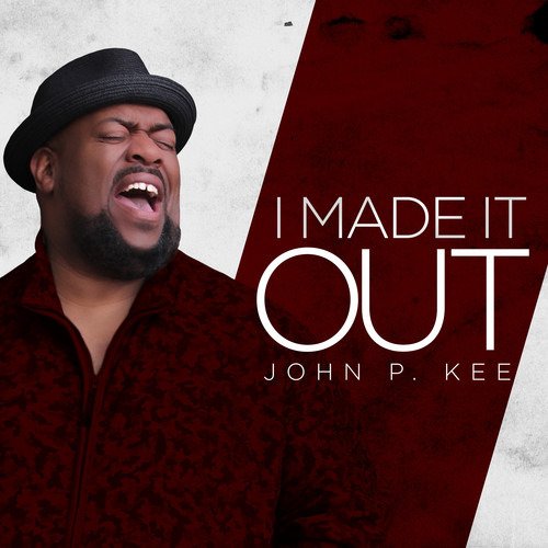 Cover for John P. Kee · John P. Kee-i Made It out (CD)