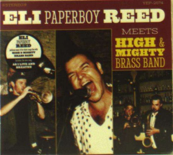 Cover for Eli Paperboy Reed · Eli Paperboy Reed Meets High &amp; Mighty Brass Band (CD) [Reissue edition] (2018)