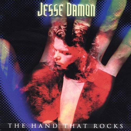 Cover for Jesse Damon · Hand That Rocks (CD) (2003)